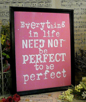 Everything in life perfect sign digital PDF - pink inspiration art ...