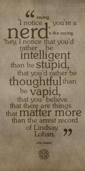 John Green about being a nerd!
