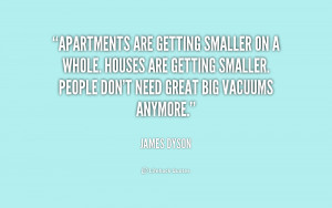 Apartments are getting smaller on a whole. Houses are getting smaller ...