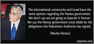 The international community and Israel have the same opinion regarding ...