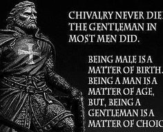 Chivalry Quotes Chivalry