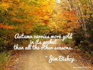 autumn is such a beautiful season and this is such a beautiful # quote ...