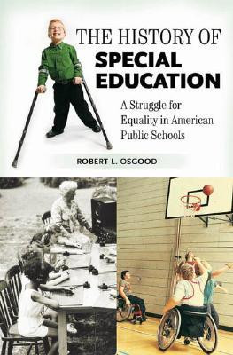 ... Special Education: A Struggle for Equality in American Public Schools