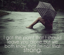 rain sad, love, pretty, quotes, quote - inspiring picture on Favim.com