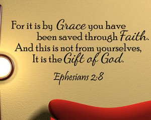 ... Grace Vinyl Wall Quote Decal Ephesians 2:8 God Word Scripture (J247