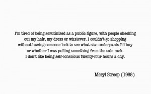 Meryl Streep - Quotes