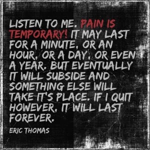 By Eric Thomas, Pain is Temporary: Quote Motivational, Citater Quotes ...