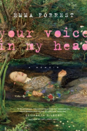 Your Voice in My Head by Emma Forrest 78402
