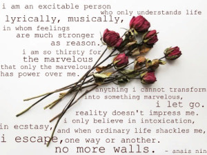 man, anais nin is full of amazing quotes.