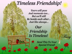 Timeless Friendship!!!! photo TimelessFriendship.jpg