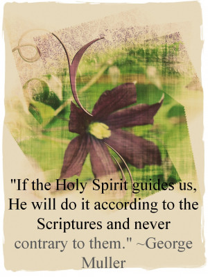 Quotes: George Muller - The Holy Spirit