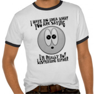 Sarcastic Sayings T-shirts & Shirts