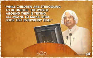 Please share the inspiring thoughts by DR. A.P.J. ABDUL KALAM.