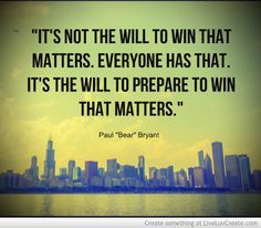 Sport Quotes About Preparation ~ Alabama Football on Pinterest | 47 ...