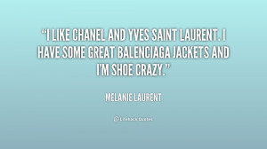 quote-Melanie-Laurent-i-like-chanel-and-yves-saint-laurent-194277.png