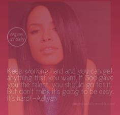 aaliyah inspiring quote inspire us daily more angels aaliyah quote s ...