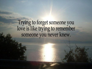Trying to forget someone