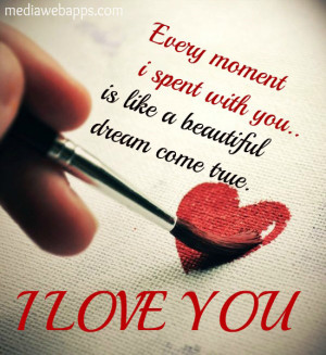 Spend Every Moment with You Quotes