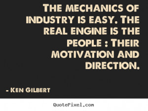 motivational quotes from ken gilbert customize your own quote image