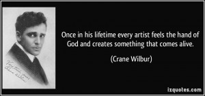 Crane Wilbur Quote