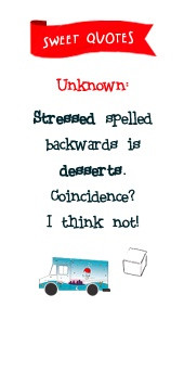 Sugar Philly Truck Sweet Quotes