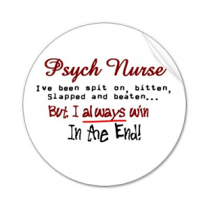 Funny Psych Nurse Quotes Psych nurse