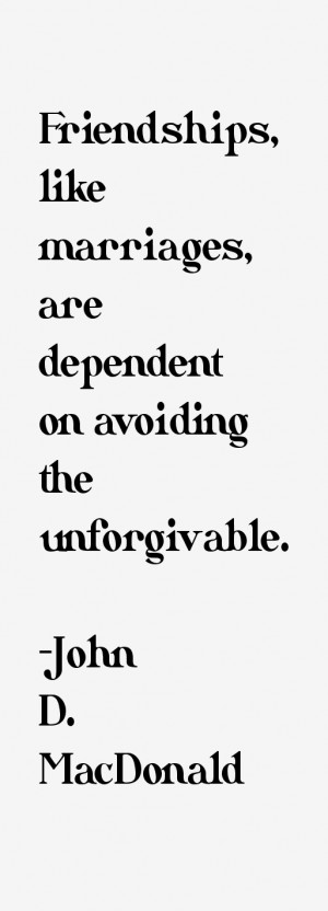 John A Macdonald Quotes