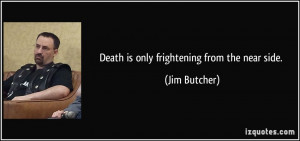 More Jim Butcher Quotes