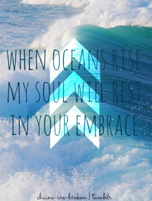 Ocean Rise, Ocean Hillsong Lyrics, Ocean Vers, Music Quotes, Hillsong ...