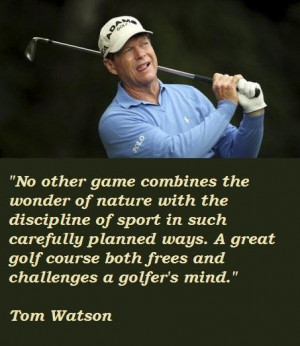 Tom watson quotes 4