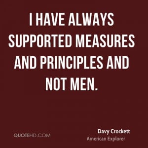 Davy Crockett Men Quotes