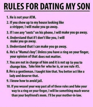 moms rules for dating my son.