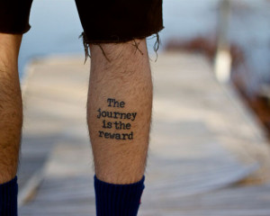 Life Is a Journey Tattoo Quotes