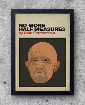 Breaking Bad poster - Mike Ehrmantraut - Autobiography 