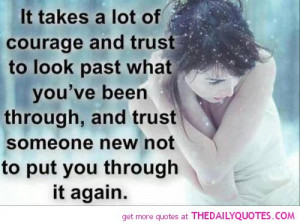 courage-trust-quotes-broken-heart-quote-pictures-pics.jpg