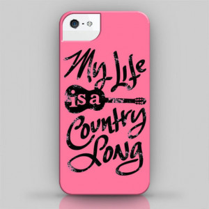 My Life is a Country Song (iPhone 4 / 4S / 5 Case)