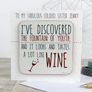 ... WINK DESIGN > FUNNY 'FOUNTAIN OF YOUTH' WINE QUOTE CARD WITH COASTER