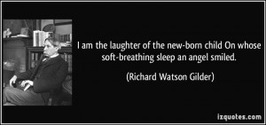 quote-i-am-the-laughter-of-the-new-born-child-on-whose-soft-breathing ...