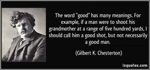 More Gilbert K. Chesterton Quotes