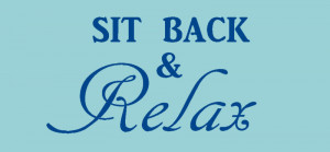 Sit Back and Relax Quote Bathroom Wall Sticker