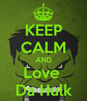hulk love tony by bane shadows hulk love lt3 keep calm and love hulk