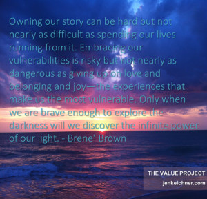 Owning Our Story – Brene Brown Quote