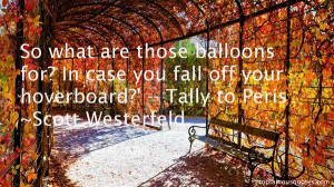 Balloons Quotes