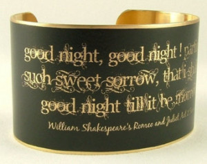 ... Sweet Sorrow - Shakespeare Quote - Literary Black Brass Cuff Bracelet