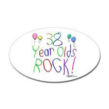 38 Year Olds Rock ! Oval Sticker for