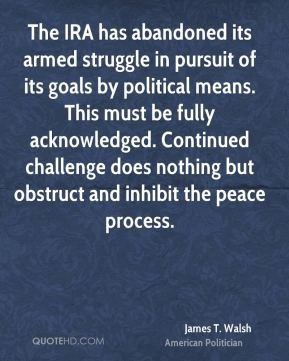 ... challenge does nothing but obstruct and inhibit the peace process
