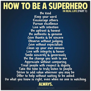 How to be a Superhero in Real Life (part 1) by Zero Dean