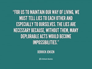 Quotes by Derrick Jensen
