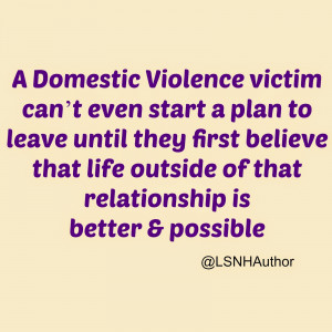 quotes from a Domestic Violence Survivor