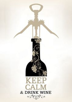 Keep Calm and Drink Wine www.LiquorList.com 